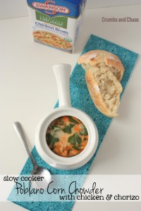 Slow Cooker Poblano Corn Chowder | Crumbs and Chaos A warm comforting meal ready when you come home from a long day. #crockpot #soup #chowder www.crumbsandchaos.dreamhosters.com