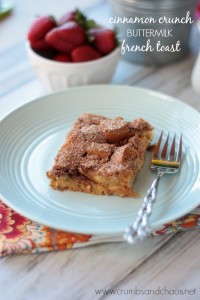 Cinnamon Crunch Buttermilk French Toast | Crumbs and Chaos
