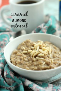 Caramel Almond Oatmeal | Crumbs and Chaos